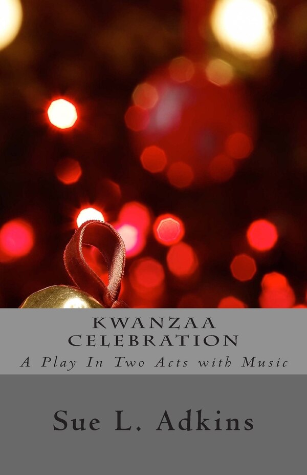 Kwanzaa Celebration by Sue L Adkins, Paperback | Indigo Chapters