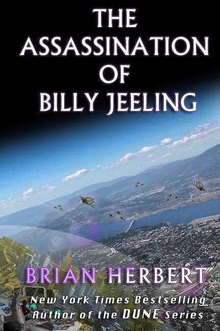 The Assassination of Billy Jeeling by Brian Herbert, Paperback | Indigo Chapters