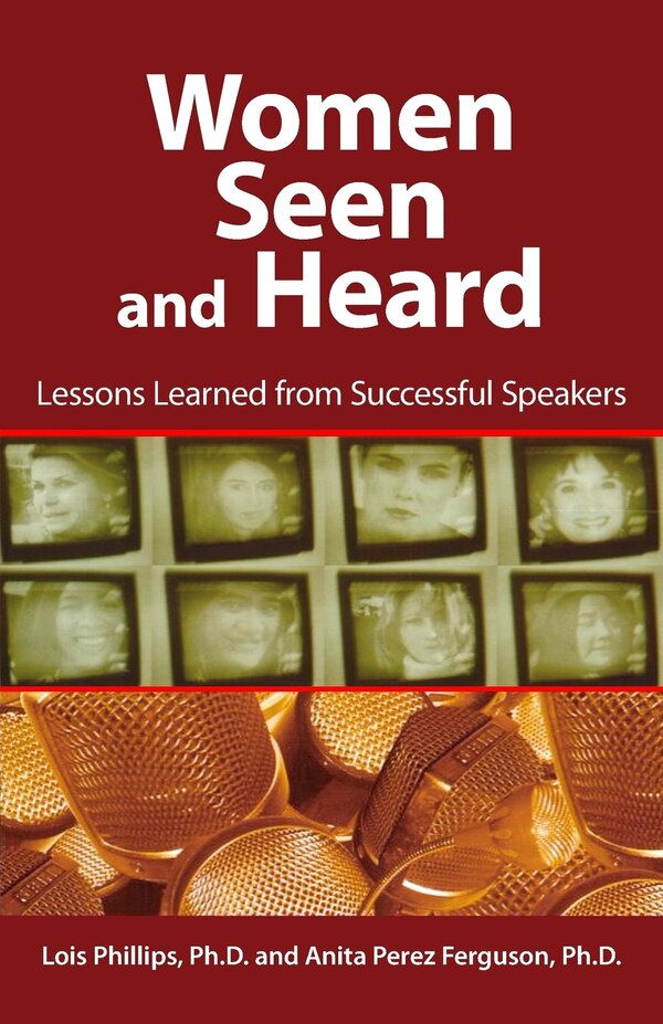 Women Seen And Heard by Lois Phillips, Paperback | Indigo Chapters