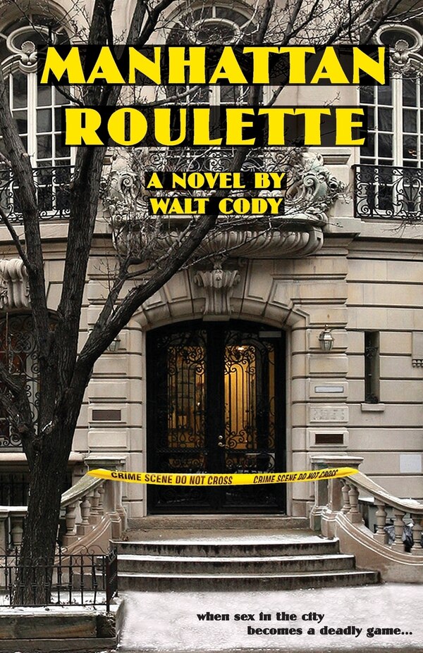 Manhattan Roulette by Walt Cody, Paperback | Indigo Chapters
