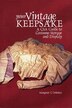 Your Vintage Keepsake by Margaret T. Ordo�ez, Paperback | Indigo Chapters