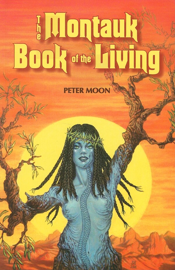 The Montauk Book of the Living by Peter Moon, Paperback | Indigo Chapters