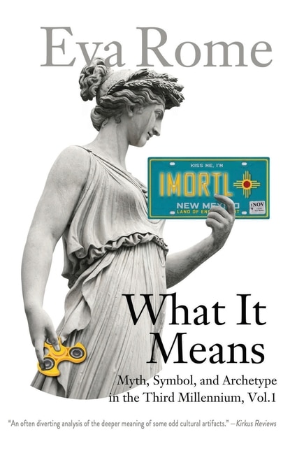 What It Means by Eva Rome, Paperback | Indigo Chapters