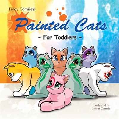 Painted Cats by Leroy Comrie, Paperback | Indigo Chapters