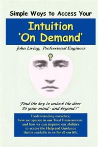 Intuition 'On Demand' by John M Living, Paperback | Indigo Chapters