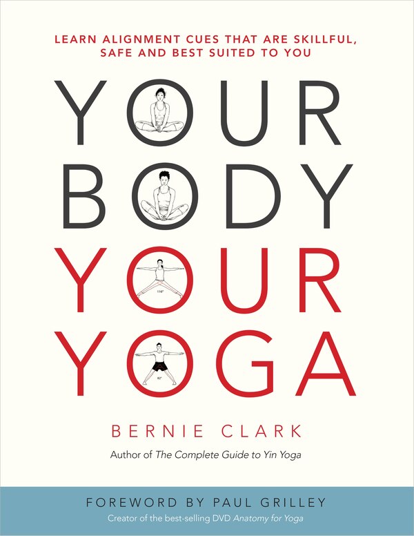 Your Body Your Yoga, Paperback | Indigo Chapters