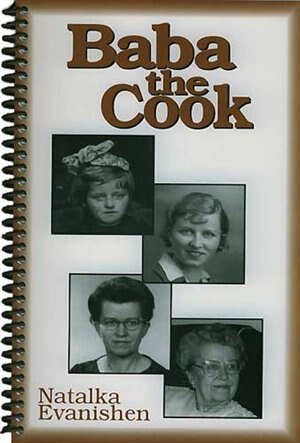 Baba the Cook by Natalka Evanishen, Spiral Bound | Indigo Chapters