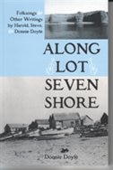 Along Lot Seven Shore by Donnie Doyle, Paperback | Indigo Chapters