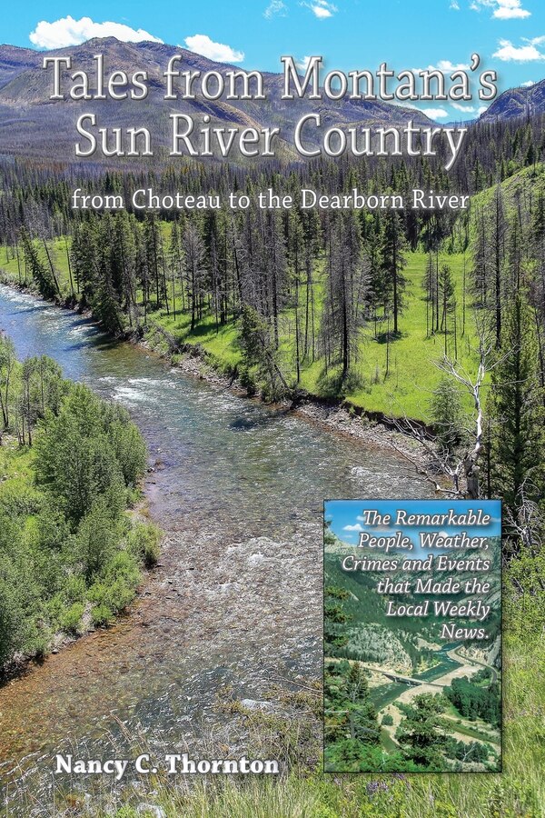 Tales from Montana's Sun River Country by Nancy C Thornton, Paperback | Indigo Chapters