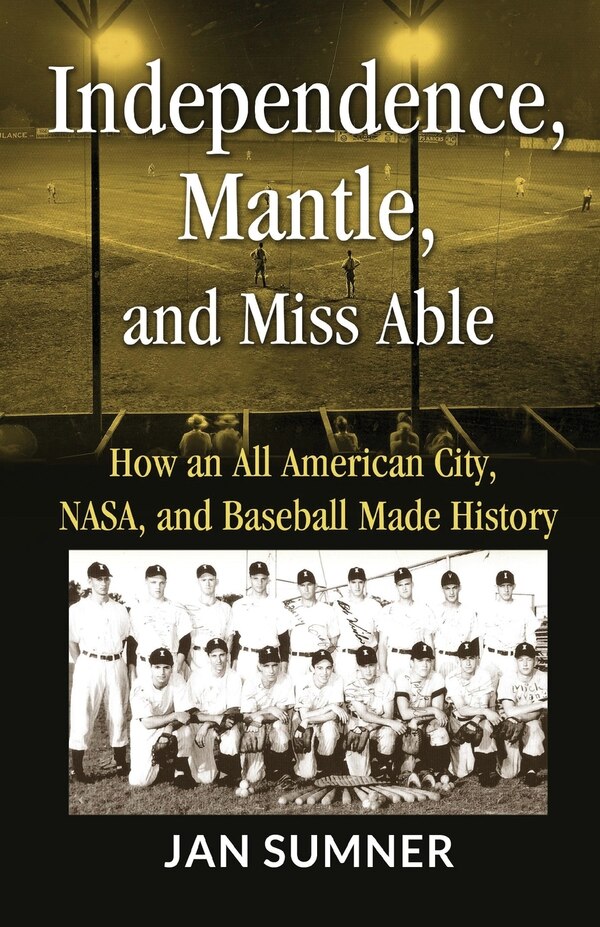Independence Mantle and Miss Able by Jan Sumner, Paperback | Indigo Chapters