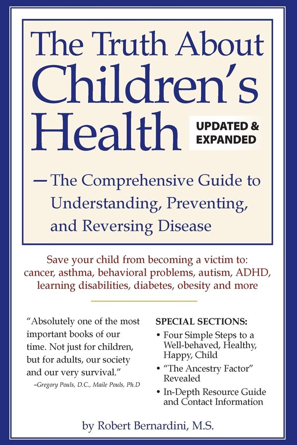 The Truth about Children's Health by Robert Bernardini, Paperback | Indigo Chapters