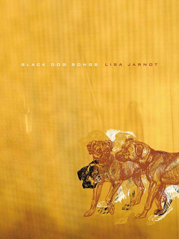 Black Dog Songs by Lisa Jarnot, Paperback | Indigo Chapters
