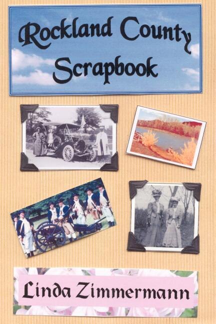 Rockland County Scrapbook by Linda Zimmermann, Paperback | Indigo Chapters