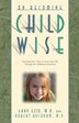 On Becoming Childwise by Gary Ezzo, Paperback | Indigo Chapters