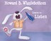 Howard B. Wigglebottom Learns to Listen by Reverend Ana, Hardcover | Indigo Chapters