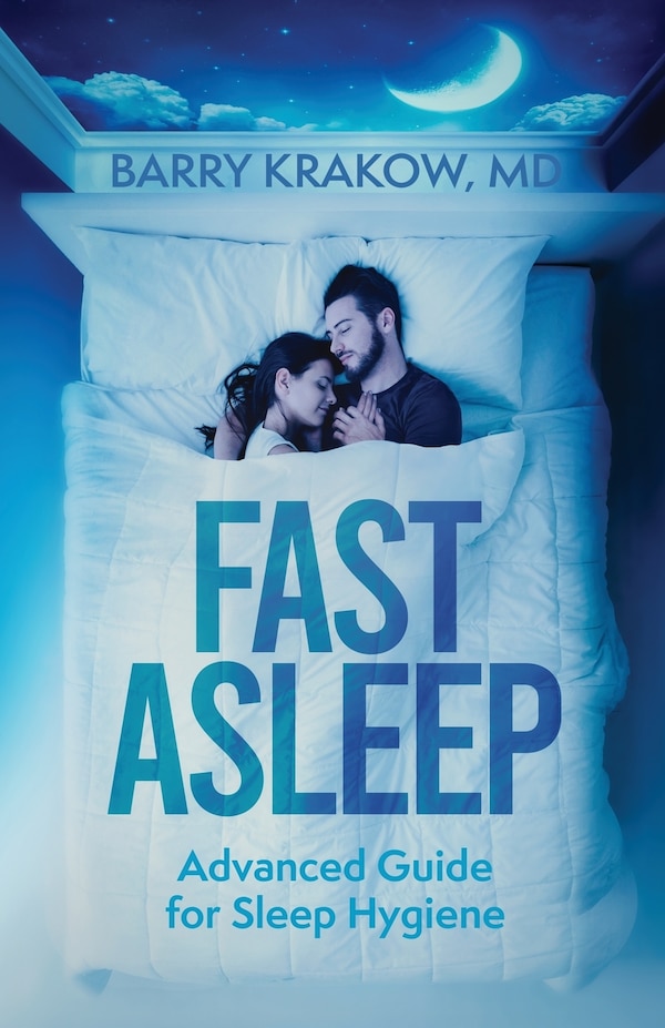 Fast Asleep by Barry Krakow, Paperback | Indigo Chapters
