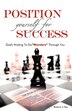 Position Yourself for Success by Ruthven Roy, Paperback | Indigo Chapters