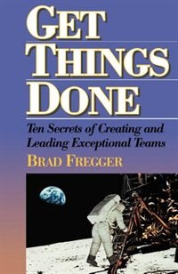 Get Things Done by Brad Fregger, Paperback | Indigo Chapters