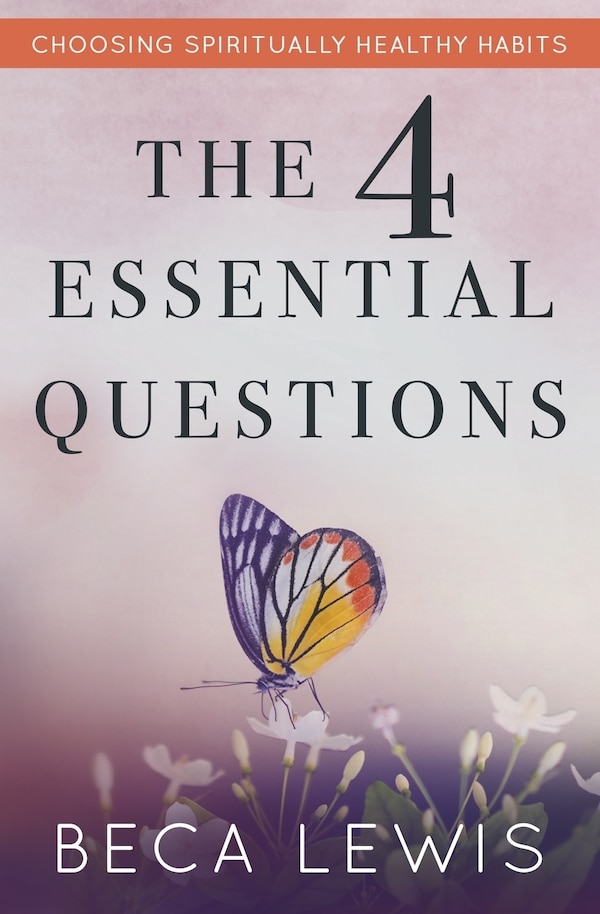 The Four Essential Questions by Beca Lewis, Paperback | Indigo Chapters