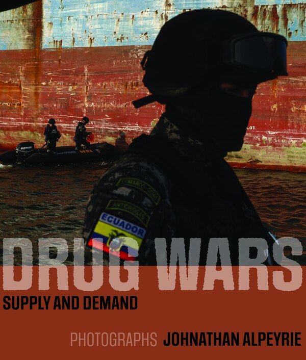 Drug Wars by Jonathan Alpeyrie, Hardcover | Indigo Chapters