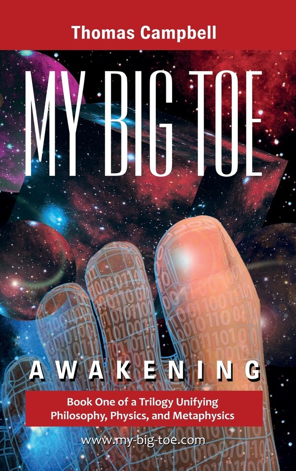 My Big TOE - Awakening H by Thomas Campbell, Hardcover | Indigo Chapters