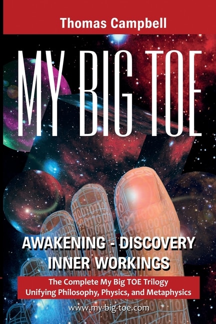 My Big TOE Awakening Discovery Inner Workings by Thomas Campbell, Paperback | Indigo Chapters