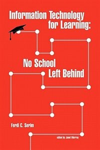 Information Technology for Learning by Ferdi C. Serim, Paperback | Indigo Chapters