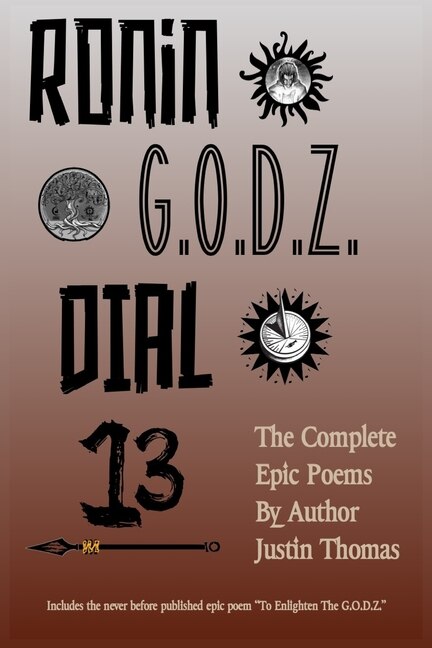 Ronin G.O.D.Z. Dial 13 by Justin Thomas, Paperback | Indigo Chapters