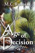 Age of Decision by M C Rudasill, Paperback | Indigo Chapters