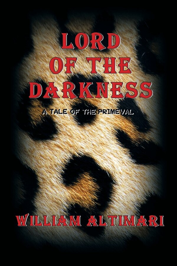 Lord of The Darkness by William Altimari, Paperback | Indigo Chapters