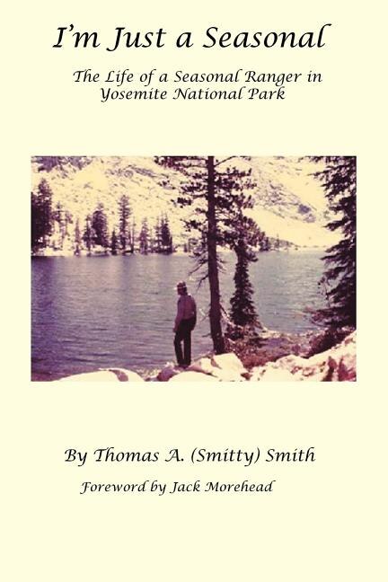 I'm Just a Seasonal by Thomas A Smith, Paperback | Indigo Chapters