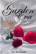The Garden of Eva by Ana Waterman, Paperback | Indigo Chapters