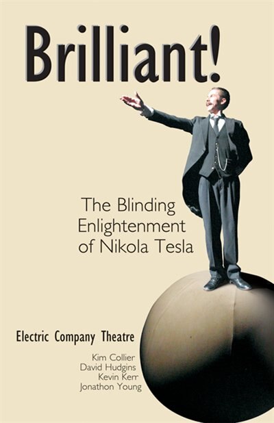 Brilliant by Electric Electric Company Theatre, Paperback | Indigo Chapters