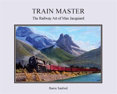 Train Master by Barrie Sanford, Paperback | Indigo Chapters