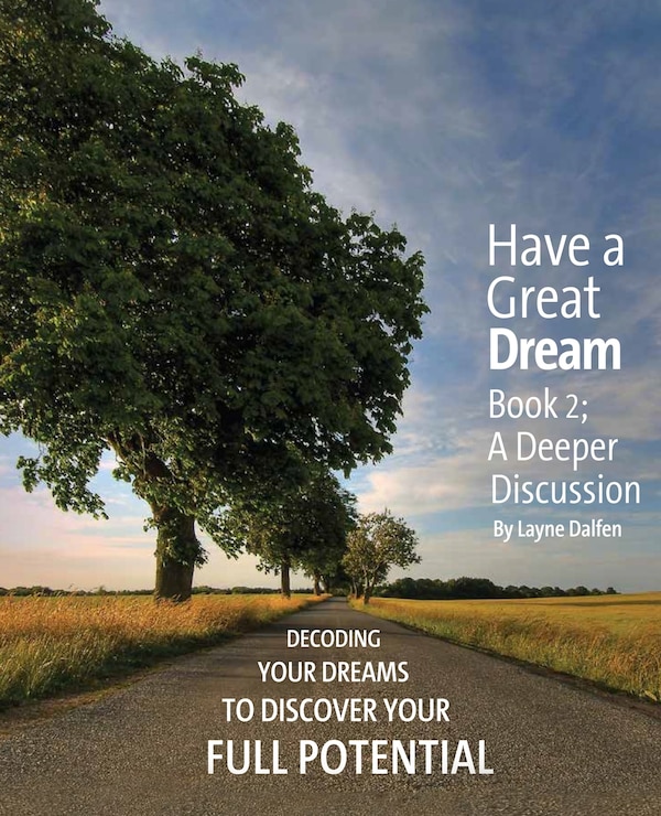 Have a Great Dream by Layne Dalfen, Paperback | Indigo Chapters