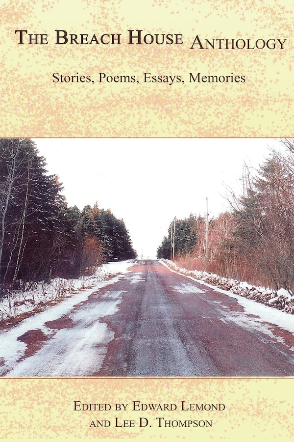 Breach House Anthology by Edward LeMond, Paperback | Indigo Chapters