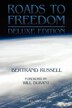 Roads to Freedom by BERTRAND RUSSELL, Paperback | Indigo Chapters