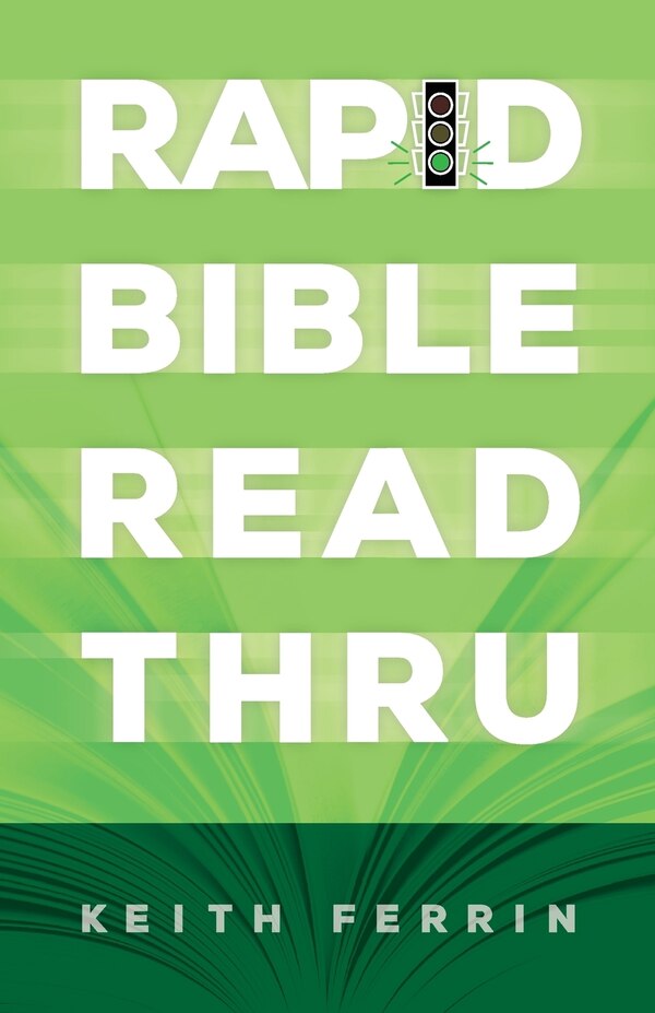 Rapid Bible Read Thru by Keith Ferrin, Paperback | Indigo Chapters