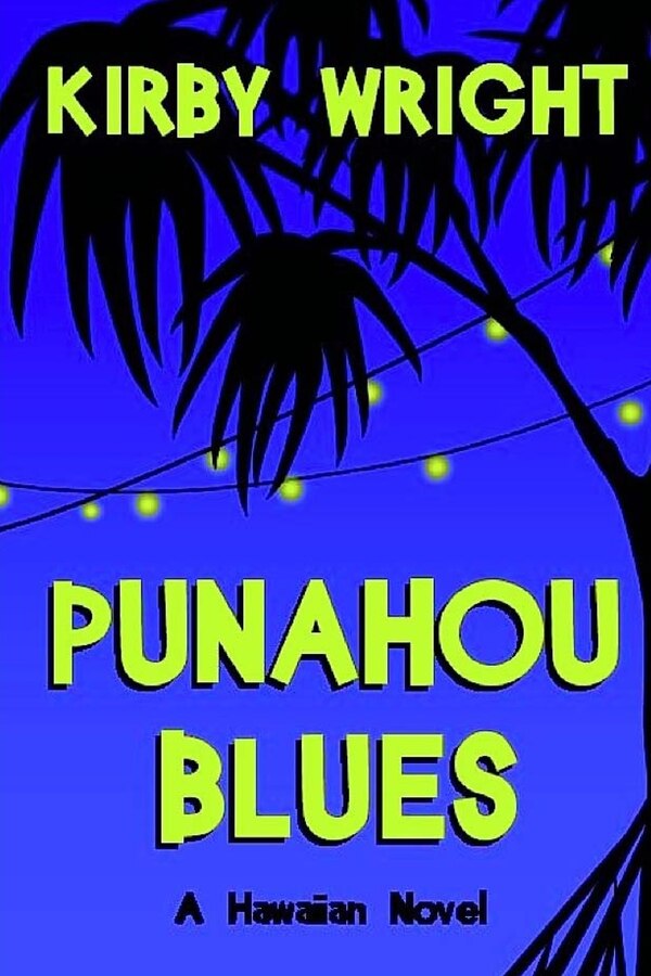 Punahou Blues by Kirby Wright, Paperback | Indigo Chapters