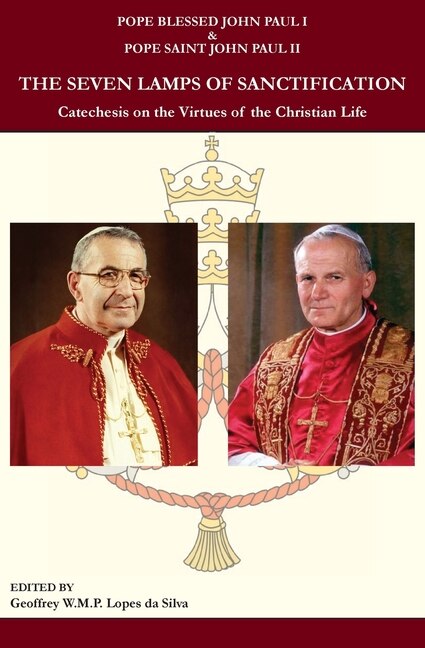 The Seven Lamps of Sanctification by Pope Blessed John Paul I, Paperback | Indigo Chapters