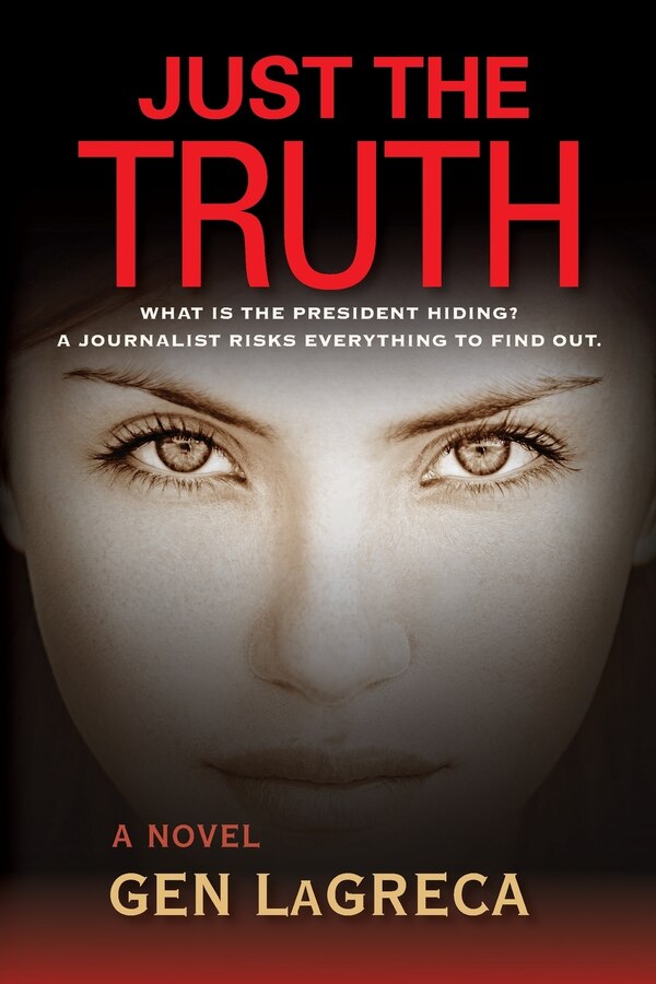 Just the Truth by Gen Lagreca, Paperback | Indigo Chapters