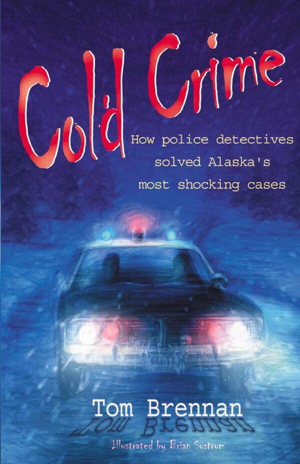 Cold Crime by Tom Brennen, Paperback | Indigo Chapters