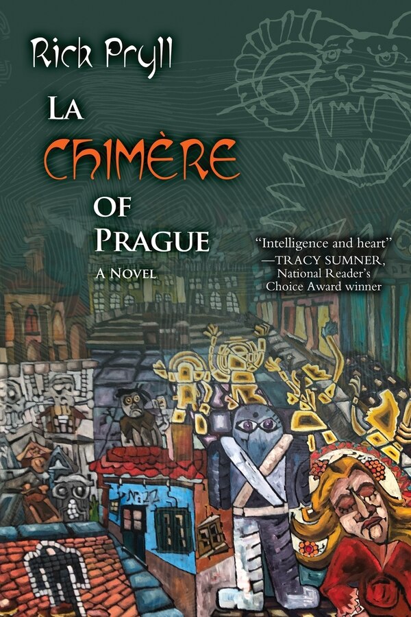La Chimère Of Prague by Rick Pryll, Paperback | Indigo Chapters