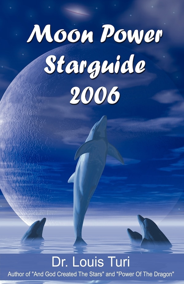 Moon Power Starguide - 2006 by Louis Touri, Paperback | Indigo Chapters