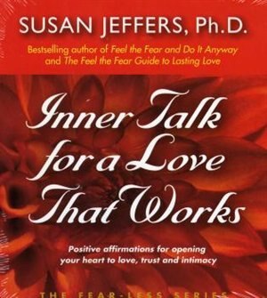 Inner Talk For A Love That Works by Susan Jeffers, Audio Book (CD) | Indigo Chapters