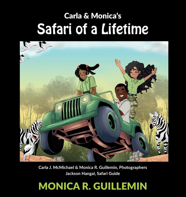 Safari of a Lifetime by Monica R Guillemin, Paperback | Indigo Chapters