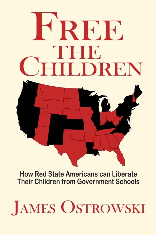 Free the Children by James Ostrowski, Paperback | Indigo Chapters