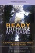 Ready to Change My Name by Gail E Dudley, Paperback | Indigo Chapters