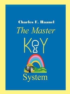 The Master Key System by Charles F Haanel, Paperback | Indigo Chapters