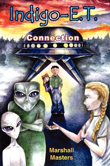 Indigo-E. T. Connection by Marshall Masters, Paperback | Indigo Chapters